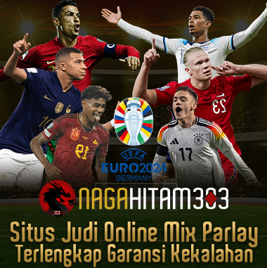 NAGAHITAM303 : Situs Judi Bola Online Mix Parlay Terlengkap Garansi Kekalahan